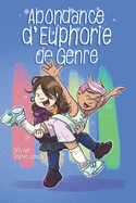 Abondance d'Euphorie de Genre: BDs par Sophie Labelle