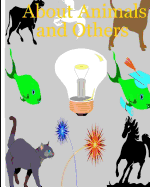 About Animals and Others