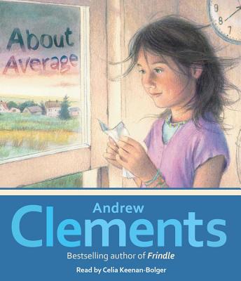 About Average - Clements, Andrew, and Keenan-Bolger, Celia (Read by)