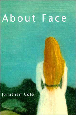About Face - Cole, Jonathan, Professor