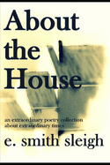 About the House