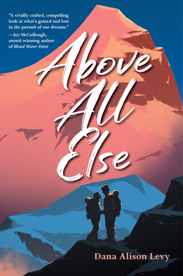 Above All Else - Levy, Dana Alison