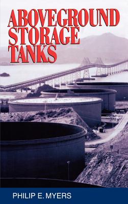 Above Ground Storage Tanks - Myers, Philip