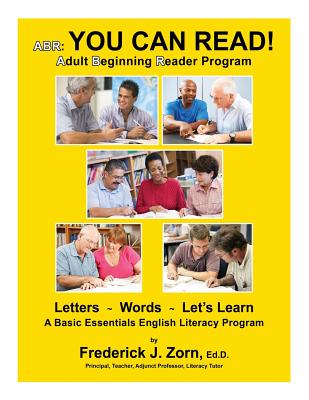 Abr: You Can Read! Adult Beginning Reader Program - Zorn, Frederick J