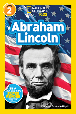 Abraham Lincoln - Gilpin, Caroline Crosson