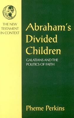 Abraham's Divided Children - Perkins, Pheme