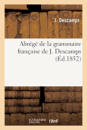 Abrege de la grammaire francaise de J. Descamps