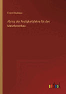 Abriss Der Festigkeitslehre Fur Den Maschinenbau