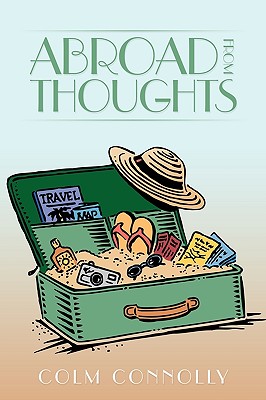 Abroad from Thoughts - Connolly, Colm