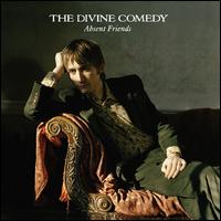 Absent Friends - The Divine Comedy