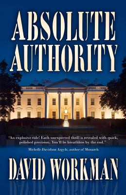 Absolute Authority - Workman, David