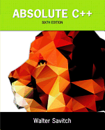 Absolute C++ Plus Mylab Programming with Pearson Etext -- Access Card Package