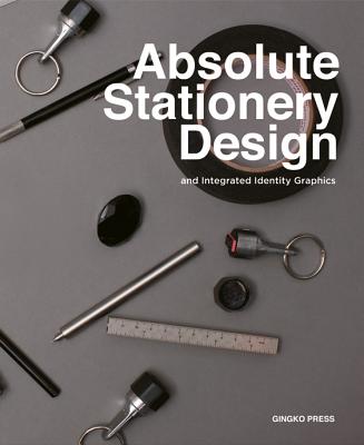 Absolute Stationery Design: Identity & Promotion - Sandu Cultural Media (Editor)