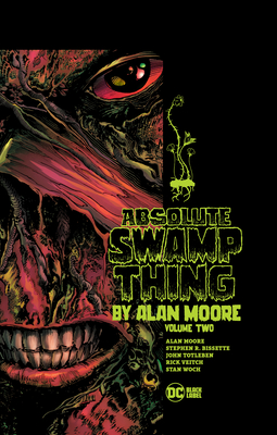 Absolute Swamp Thing by Alan Moore Volume 2 - Moore, Alan