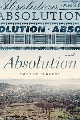 Absolution - Flanery, Patrick