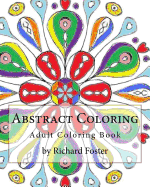 Abstract Coloring: Adult Coloring Book