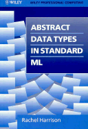 Abstract Data Types in Standard ML