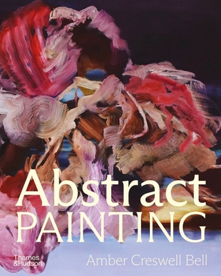 Abstract Painting: Contemporary Painters - Creswell Bell, Amber