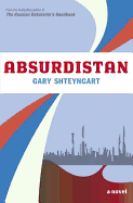 Absurdistan - Shteyngart, Gary