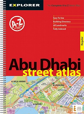 Abu Dhabi Street Atlas ( Regular ): Auh_atr_1 - Explorer Publishing and Distribution