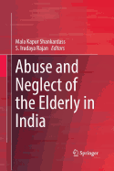 Abuse and Neglect of the Elderly in India