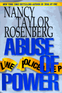 Abuse of Power - Rosenberg, Nancy Taylor