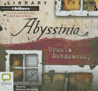 Abyssinia - Dubosarsky, Ursula, and Macauley, Rebecca (Read by)
