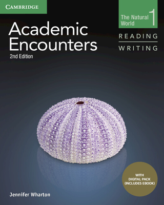 Academic Encounters Level 1 Student's Book Reading and Writing with Digital Pack - Wharton, Jennifer