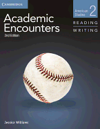 Academic Encounters Level 2 Student's Book Reading and Writing and Writing Skills Interactive Pack: American Studies