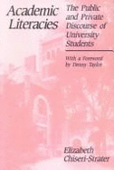 Academic literacies : the public and private discourse of university students