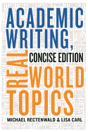 Academic Writing, Real World Topics