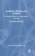 Academic Writing with Corpora: A Resource Book for Data-Driven Learning