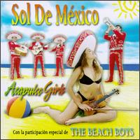 Acapulco Girls - Sol De Mexico