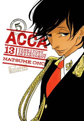 Acca 13-Territory Inspection Department, Vol. 5 - Ono, Natsume, and Allen, Jocelyne (Translated by), and Blakeslee, Lys