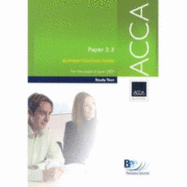 ACCA Paper 2.3 Business Taxation FA 2006: Study Text