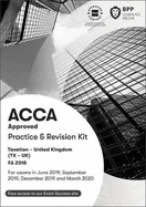 ACCA Taxation FA2018: Practice and Revision Kit