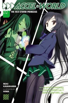 Accel World, Vol. 2 (Light Novel): The Red Storm Princess - Kawahara, Reki