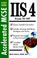 Accelerated MCSE study guide IIS 4.0 - Tulloch, Mitch