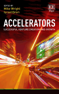Accelerators: Successful Venture Creation and Growth