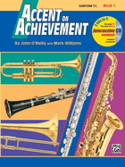 Accent on Achievement, Bk 1: Baritone T.C., Book & CD