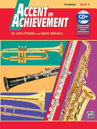 Accent on Achievement, Bk 2: Trombone, Book & Online Audio/Software