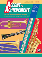 Accent on Achievement, Bk 3: E-Flat Alto Saxophone