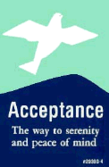 Acceptance: The Way to Serenity and Peace of Mind - Collins, Vincent P