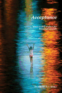 Acceptance: : Time to Self-Reflect for Personal Growth