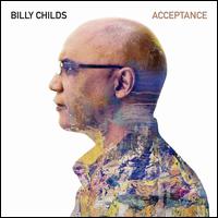 Acceptance - Billy Childs