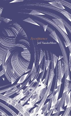 Acceptance - VanderMeer, Jeff