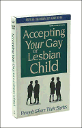 Accepting Your Gay or Lesbian Child - Sounds True Incorporated