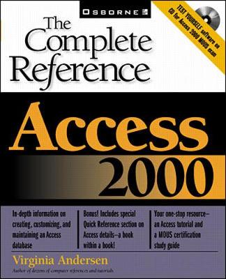 Access 2000: The Complete Reference - Andersen, Virginia