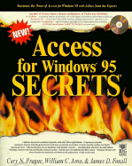 Access 95 Secrets with CD-ROM - Prague, Cary N, and Bagdade