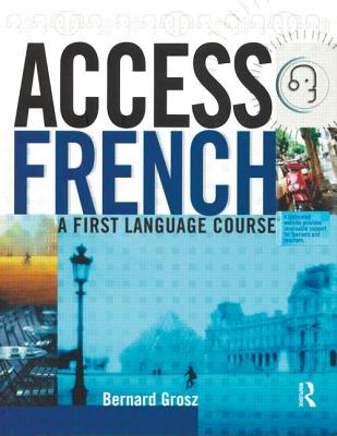 Access French: Student Book - Grosz, Bernard, and Harnisch, Henriette